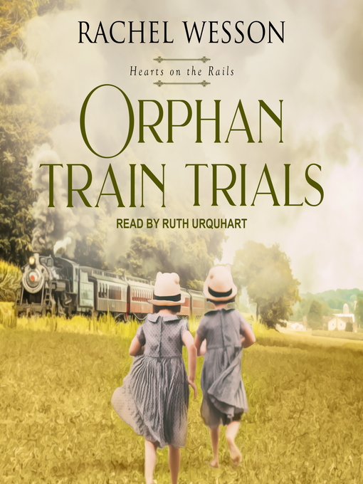 Title details for Orphan Train Trials by Rachel Wesson - Wait list